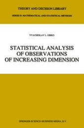 book Statistical Analysis of Observations of Increasing Dimension