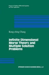 book Infinite Dimensional Morse Theory and Multiple Solution Problems