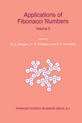 book Applications of Fibonacci Numbers: Volume 5 Proceedings of ‘The Fifth International Conference on Fibonacci Numbers and Their Applications’, The University of St. Andrews, Scotland, July 20–July 24, 1992