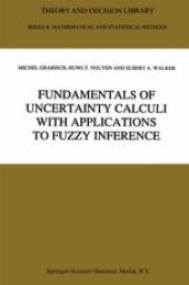 book Fundamentals of Uncertainty Calculi with Applications to Fuzzy Inference