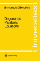 book Degenerate Parabolic Equations