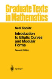 book Introduction to Elliptic Curves and Modular Forms