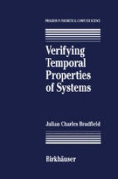 book Verifying Temporal Properties of Systems