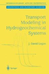 book Transport Modeling in Hydrogeochemical Systems