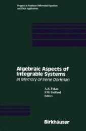 book Algebraic Aspects of Integrable Systems: In Memory of Irene Dorfman