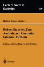 book Robust Statistics, Data Analysis, and Computer Intensive Methods: In Honor of Peter Huber’s 60th Birthday