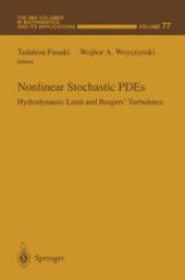 book Nonlinear Stochastic PDEs: Hydrodynamic Limit and Burgers’ Turbulence