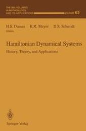 book Hamiltonian Dynamical Systems: History, Theory, and Applications