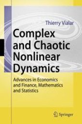 book Complex and Chaotic Nonlinear Dynamics: Advances in Economics and Finance, Mathematics and Statistics