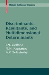 book Discriminants, Resultants, and Multidimensional Determinants