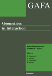 book Geometries in Interaction: GAFA special issue in honor of Mikhail Gromov