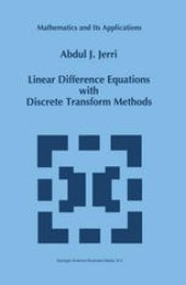 book Linear Difference Equations with Discrete Transform Methods