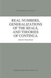 book Real Numbers, Generalizations of the Reals, and Theories of Continua