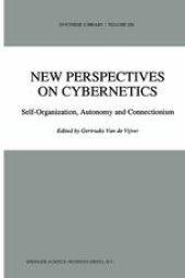 book New Perspectives on Cybernetics: Self-Organization, Autonomy and Connectionism