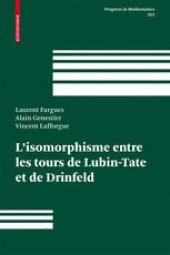 book L’isomorphisme entre les tours de Lubin-Tate et de Drinfeld