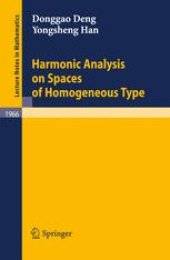 book Harmonic Analysis on Spaces of Homogeneous Type