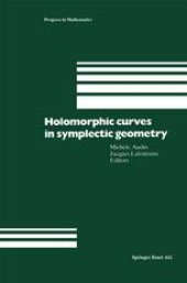 book Holomorphic Curves in Symplectic Geometry