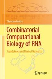 book Combinatorial Computational Biology of RNA: Pseudoknots and Neutral Networks