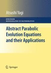 book Abstract Parabolic Evolution Equations and their Applications