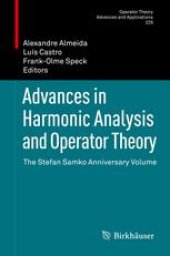 book Advances in Harmonic Analysis and Operator Theory: The Stefan Samko Anniversary Volume