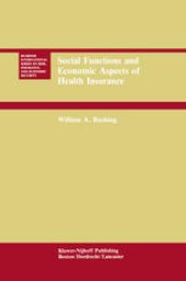 book Social Functions and Economic Aspects of Health Insurance