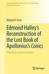 book Edmond Halley’s Reconstruction of the Lost Book of Apollonius’s Conics: Translation and Commentary