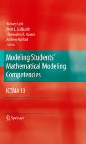 book Modeling Students' Mathematical Modeling Competencies: ICTMA 13