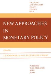 book New Approaches in Monetary Policy