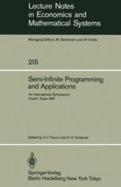 book Semi-Infinite Programming and Applications: An International Symposium, Austin, Texas, September 8–10, 1981