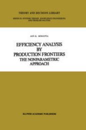 book Efficiency Analysis by Production Frontiers the Nonparametric Approach