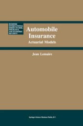 book Automobile Insurance: Actuarial Models