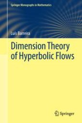 book Dimension Theory of Hyperbolic Flows