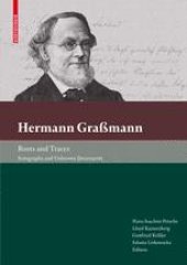 book Hermann Graßmann Roots and Traces: Autographs and Unknown Documents