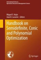 book Handbook on Semidefinite, Conic and Polynomial Optimization