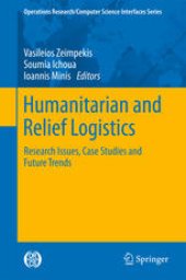 book Humanitarian and Relief Logistics: Research Issues, Case Studies and Future Trends