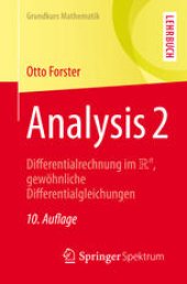 book Analysis 2: Differentialrechnung im IRn, gewöhnliche Differentialgleichungen