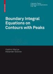 book Boundary Integral Equations on Contours with Peaks