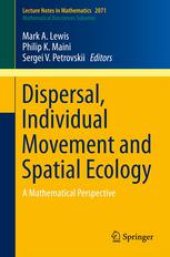 book Dispersal, Individual Movement and Spatial Ecology: A Mathematical Perspective