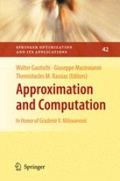 book Approximation and Computation: In Honor of Gradimir V. Milovanović