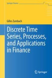 book Discrete Time Series, Processes, and Applications in Finance