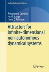 book Attractors for infinite-dimensional non-autonomous dynamical systems