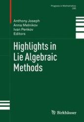 book Highlights in Lie Algebraic Methods