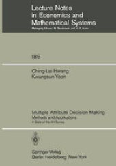 book Multiple Attribute Decision Making: Methods and Applications A State-of-the-Art Survey