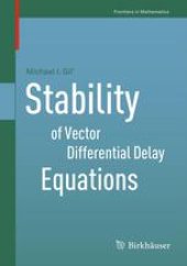 book Stability of Vector Differential Delay Equations