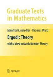 book Ergodic Theory: with a view towards Number Theory