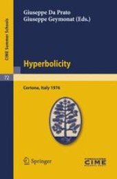 book Hyperbolicity: Lectures given at the Centro Internazionale Matematico Estivo (C.I.M.E.), held in Cortona (Arezzo), Italy, June 24 – July 2, 1976