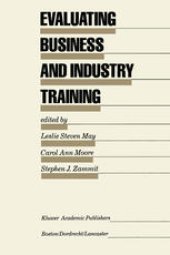 book Evaluating Business and Industry Training