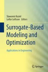 book Surrogate-Based Modeling and Optimization: Applications in Engineering