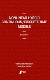 book Nonlinear Hybrid Continuous/Discrete-Time Models