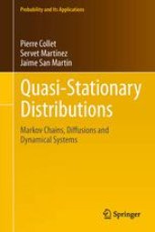 book Quasi-Stationary Distributions: Markov Chains, Diffusions and Dynamical Systems